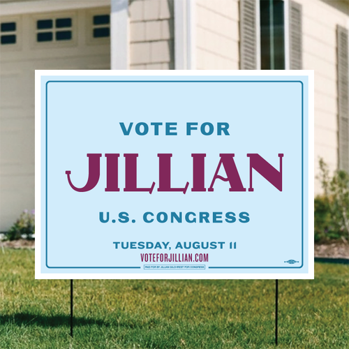 Vote For Jillian (24" x 18" Coroplast Yard Sign)