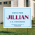 Vote For Jillian (24" x 18" Coroplast Yard Sign)