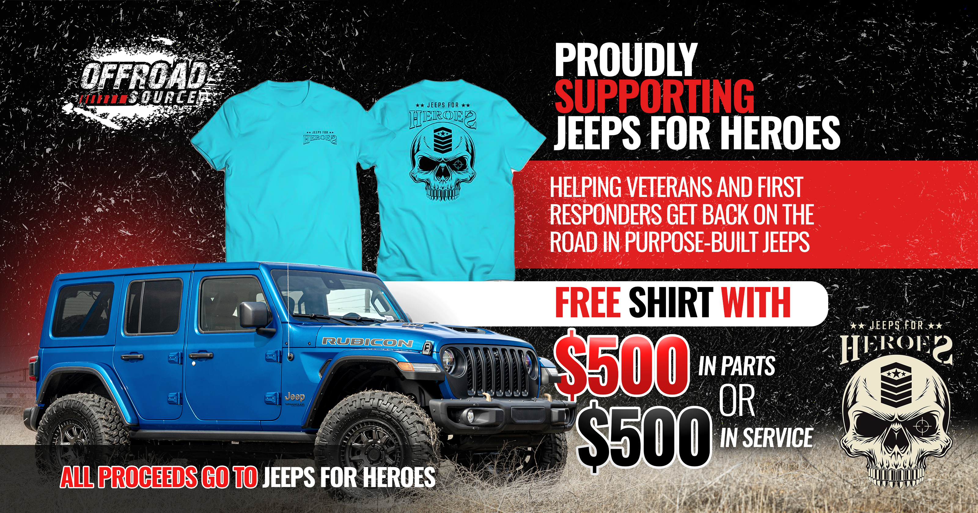 Free Jeeps for Heroes T-Shirt with $500 Jeep Purchase