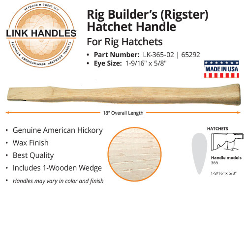 Link Handles 65292, 18" rig builder's or rigster hatchet Handle (min qty 12 each) 
