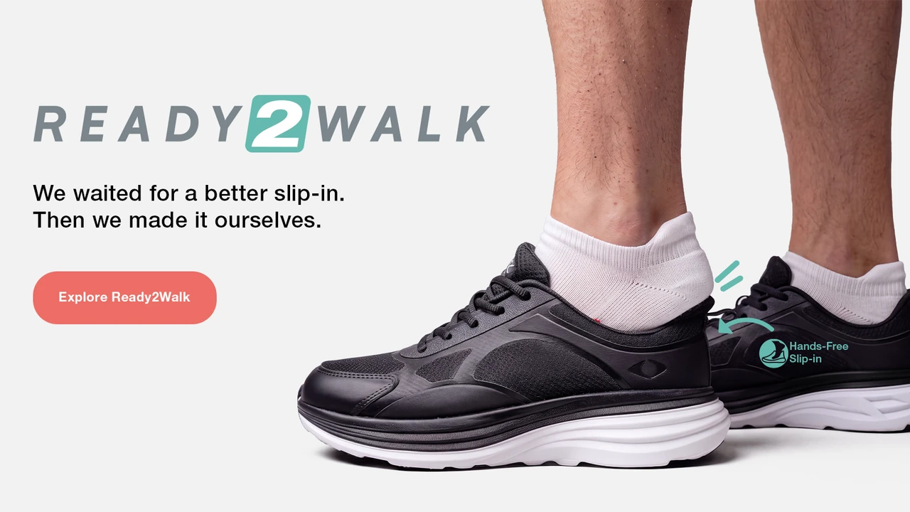 Ready2Walk. We waited for a better slip-in. Then we made it ourselves. Explore Ready2Walk