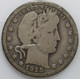 1915-D Barber Quarter 90% Silver Over 100 years Old Scratched As Shown [SN01]