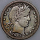 1904-O Barber Quarter 90% Silver, 100+ years Old As Shown [SN04]