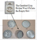 Proxy Coin for Trade, Seated, Morgan, Peace, Ike dlrs, represents certified coin Proxy Coin for Trade, Seated, Morgan, Peace, Ike dlrs, represents certified coin