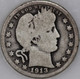 1913-D Barber Quarter 90% Silver, 100+ years Old As Shown [SN01]