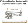 3'' Ground Anchor Contractor Kit (25 Anchor Cable Assemblies + Drive Rod)