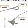 3'' Ground Anchor Set (4 Cable Assemblies)