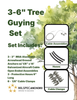 3"-6" Diameter Tree Guying Set