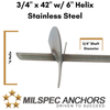 3/4" x 42 w/6" Helix Stainless Steel- Individual