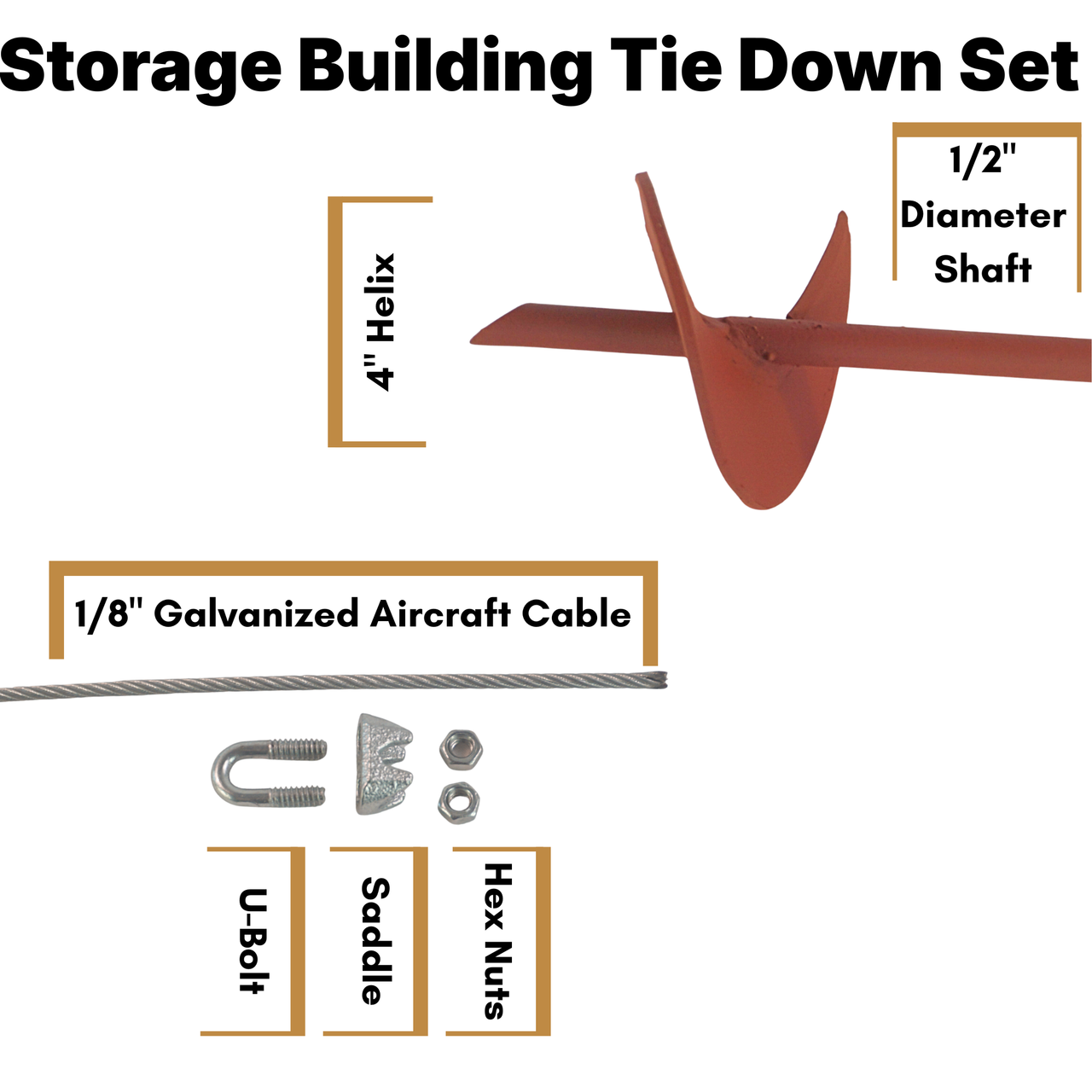 Storage Building Tie Down Set (Painted)