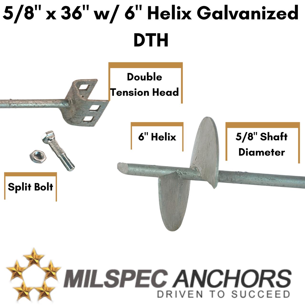 5/8'' x 36'' w/ 6" Helix Galvanized DTH - Individual