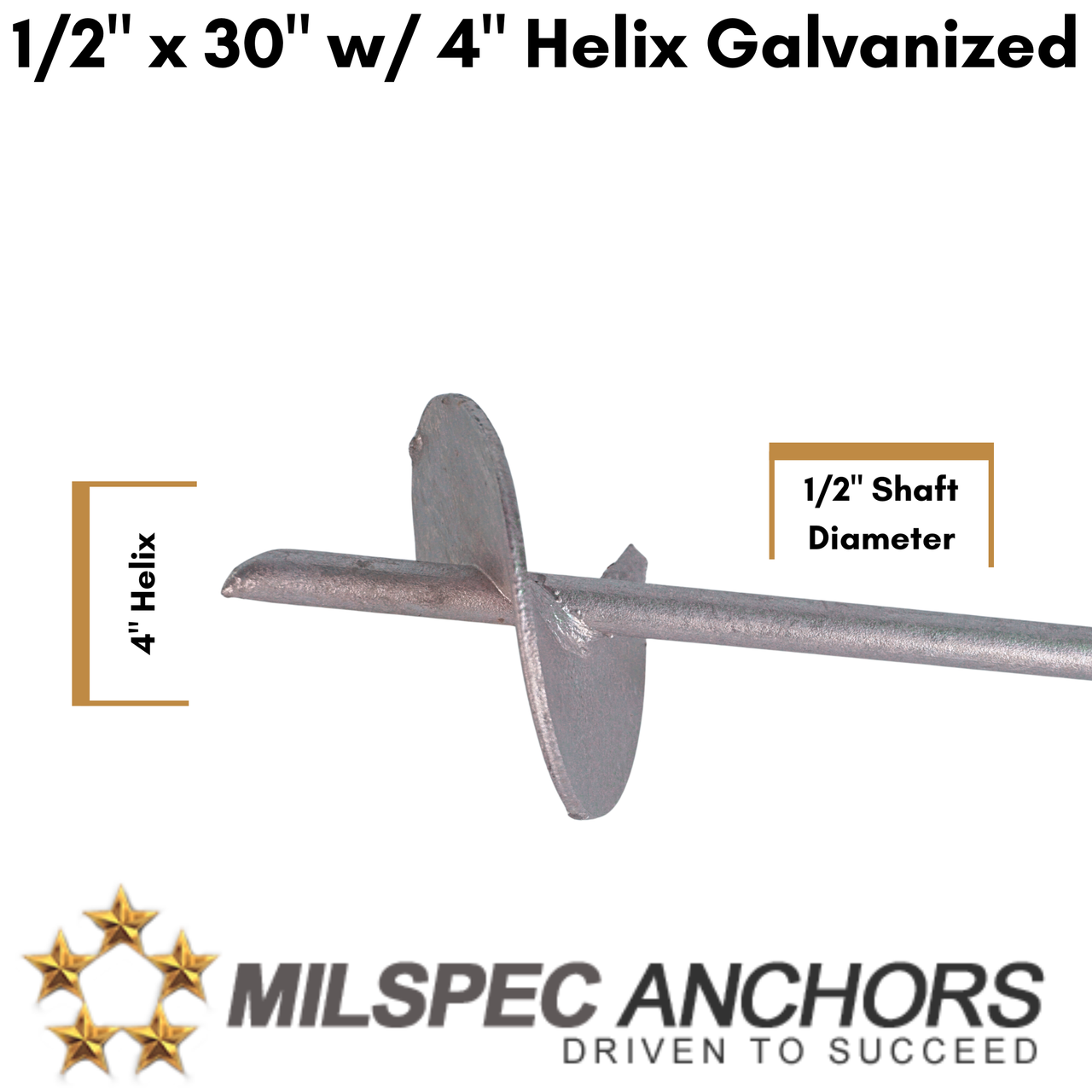 1/2" x 30" w/4" Helix Galvanized Set of 4