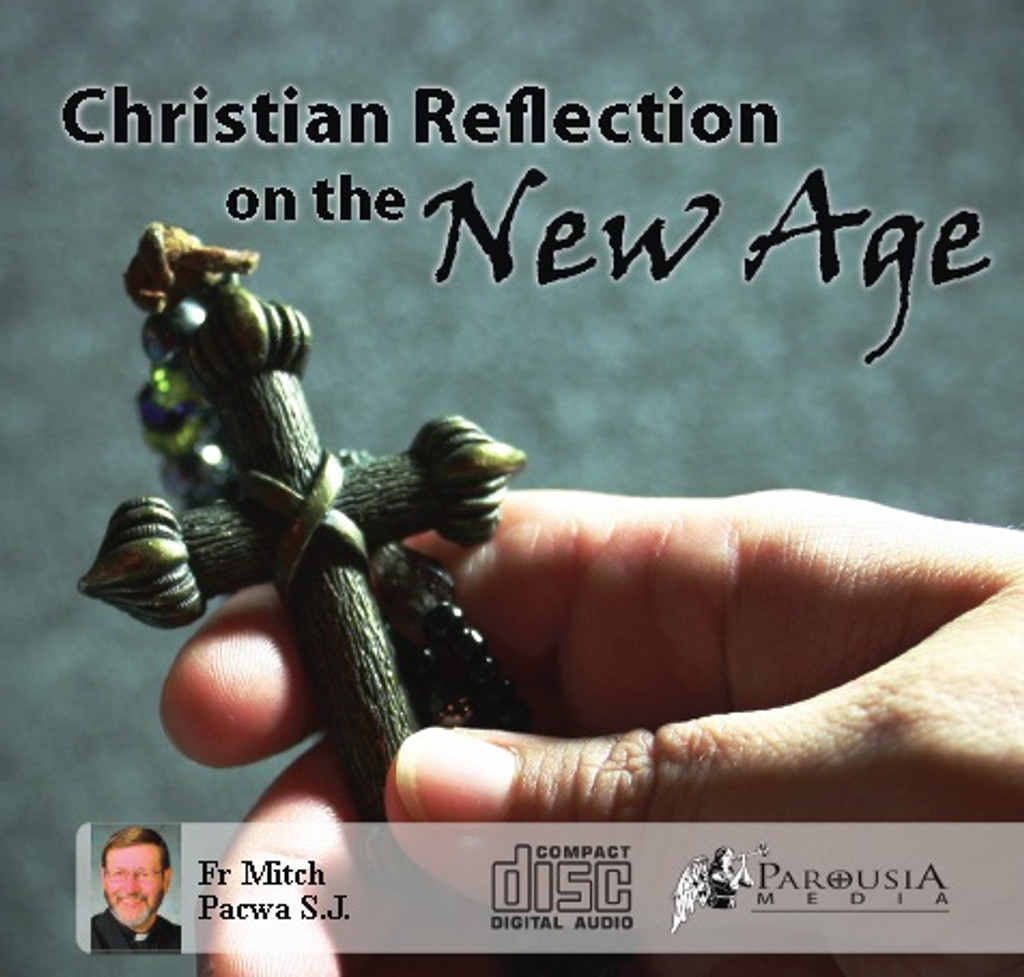 Christian Reflections on the New Age (CD)