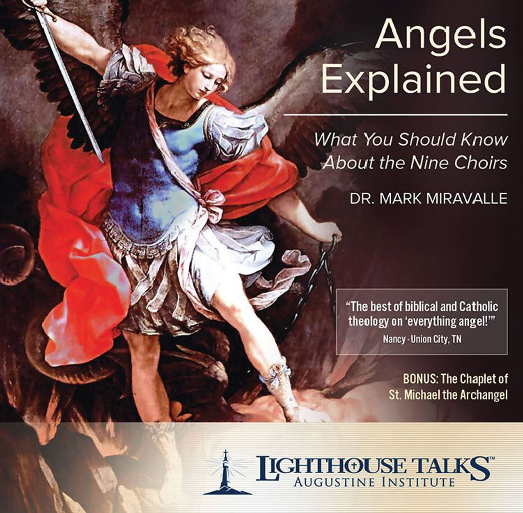 Angels Explained: What You Should Know about the Nine Choirs (CD)