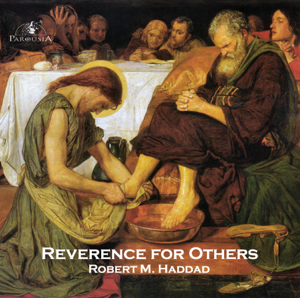 Reverence for Others - Robert M. Haddad (CD)