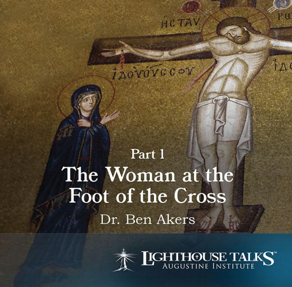 The Woman at the Foot of the Cross - Part 1 - Dr Ben Akers - Lighthouse Talks (CD)