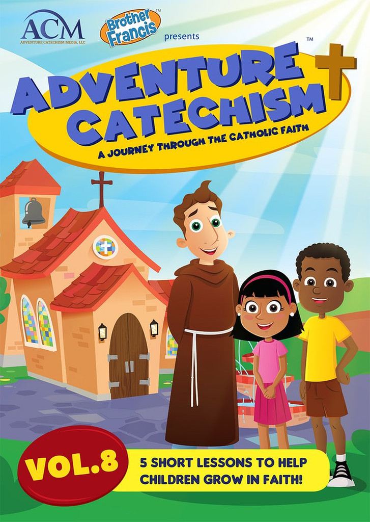 Adventure Catechism: A Journey Through the Catholic Faith - Volume 8 (DVD)