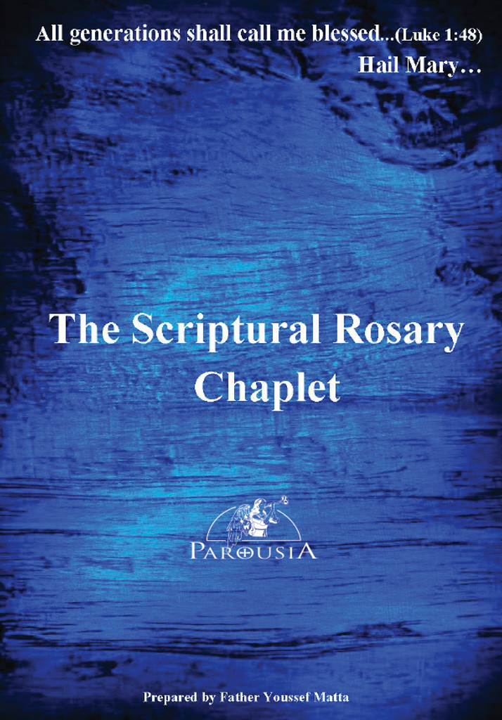 The Scriptural Rosary Chaplet (English/Arabic) - Fr Youssef Matta - Parousia (Paperback)