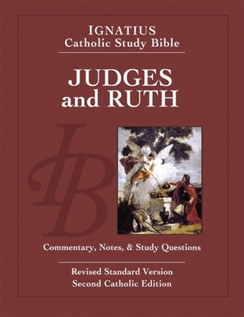 Judges and Ruth: Ignatius Catholic Study Bible - Ignatius Press (Paperback)