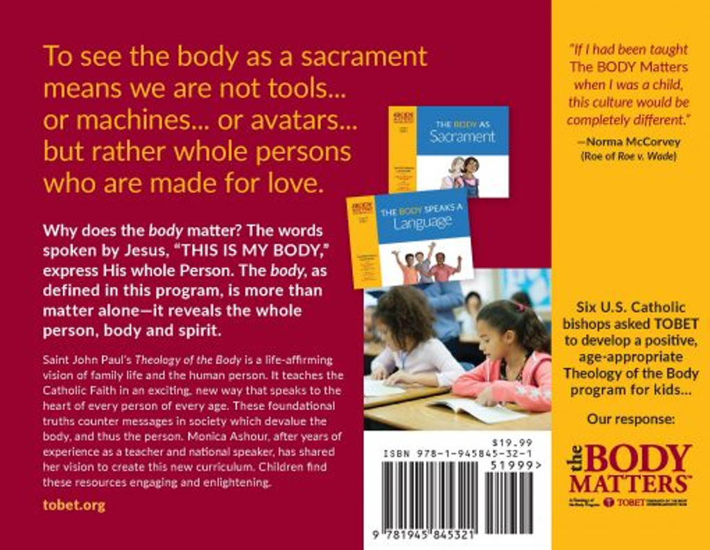 The Body Matters: The Body as Sacrament (Lvl 5 Lesson Book 1) - TOBET (Paperback)