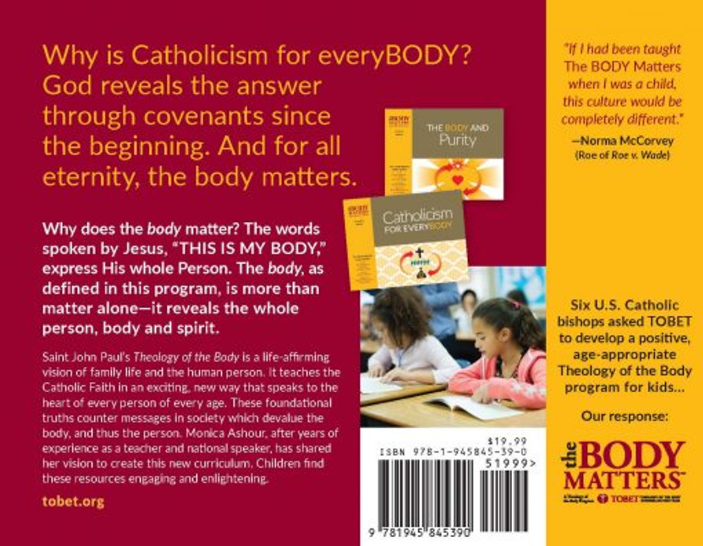 The Body Matters: Catholicism for Everybody (Lvl 8 Lesson Book 2) - TOBET (Paperback)