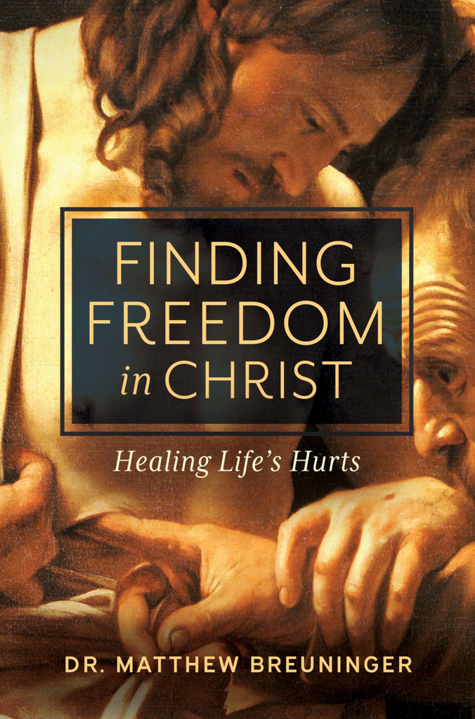 Finding Freedom in Christ - Dr. Matthew Breuninger - Emmaus Road (Paperback)