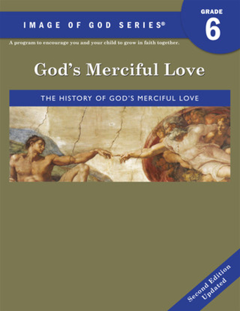 Image of God Series - God's Merciful Love: Grade 6 - Ignatius Press (Workbook)