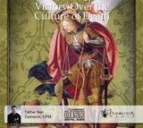 Victory Over the Culture of Death (3CD Set) - Fr Ben Cameron, CPM Victory Over the Culture of Death (3CD Set) - Fr Ben Cameron, CPM