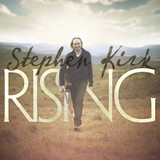 Rising - Stephen Kirk - Music CD