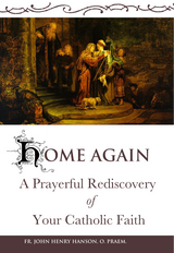 Home Again - Fr. John Henry Hanson. O. Praem - Scepter (Paperback)