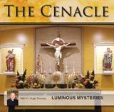 The Cenacle - with Fr Hugh Thomas - Luminous Mysteries (MP3 Download)