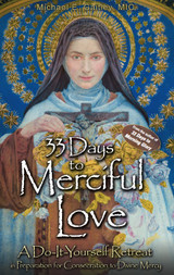 33 Days to Merciful Love - Michael E. Gaitley, MIC - Marian Press (Paperback)