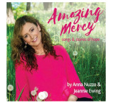 Amazing Mercy: Songs & Stories of Hope - Anna Nuzzo & Jeannie Ewing (Full Album - MP3 Download)