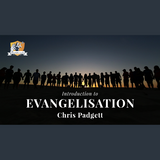 Introduction to Evangelisation *AVAILABLE NOW * in Parousia Academy