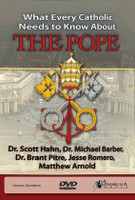 What Every Catholic Needs to Know about the Pope (DVD)