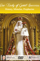 Our Lady of Good Success (DVD)