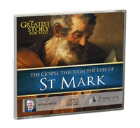 The Greatest Story Ever Told Through the Eyes of St Mark CD