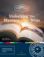 Unlocking the Mystery of the Bible - Jeff Cavins & Sarah Christmyer - Ascension Press (Workbook)