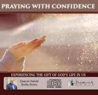 Praying with Confidence - Deacon Harold Burke-Sivers (CD)