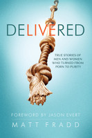 Delivered - Matt Fradd - Catholic Answers (Paperback)