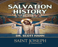 Salvation History - Dr. Scott Hahn - St Joseph Communications (5 CD Set)