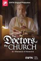 The Doctors of the Church: St. Athanasius of Alexandria - EWTN Original Production (DVD)