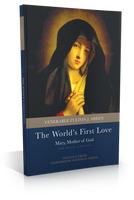 The World's First Love: Mary Mother of God (Abridged Edition) - Venerable Fulton J. Sheen (Paperback)