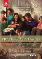 Praying As a Family - EWTN Original Series (4 DVD Set)