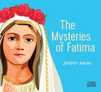 The Mysteries of Fatima - Jimmy Akin - Catholic Answers (3 CD Set)