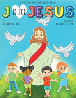 'J' is for Jesus - Anthony Salame - (Paperback)