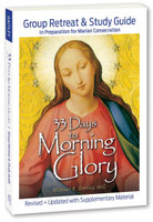 33 Days to Morning Glory: Group Retreat & Study Guide - Fr Michael Gaitley, MIC - Marian Press (Paperback)