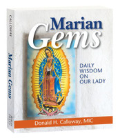 Marian Gems: Daily Wisdom on Our Lady - Donald H. Calloway, MIC - Marian Press (Paperback)