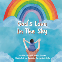 God's Love In The Sky - Judi Prasser (Hardcover)