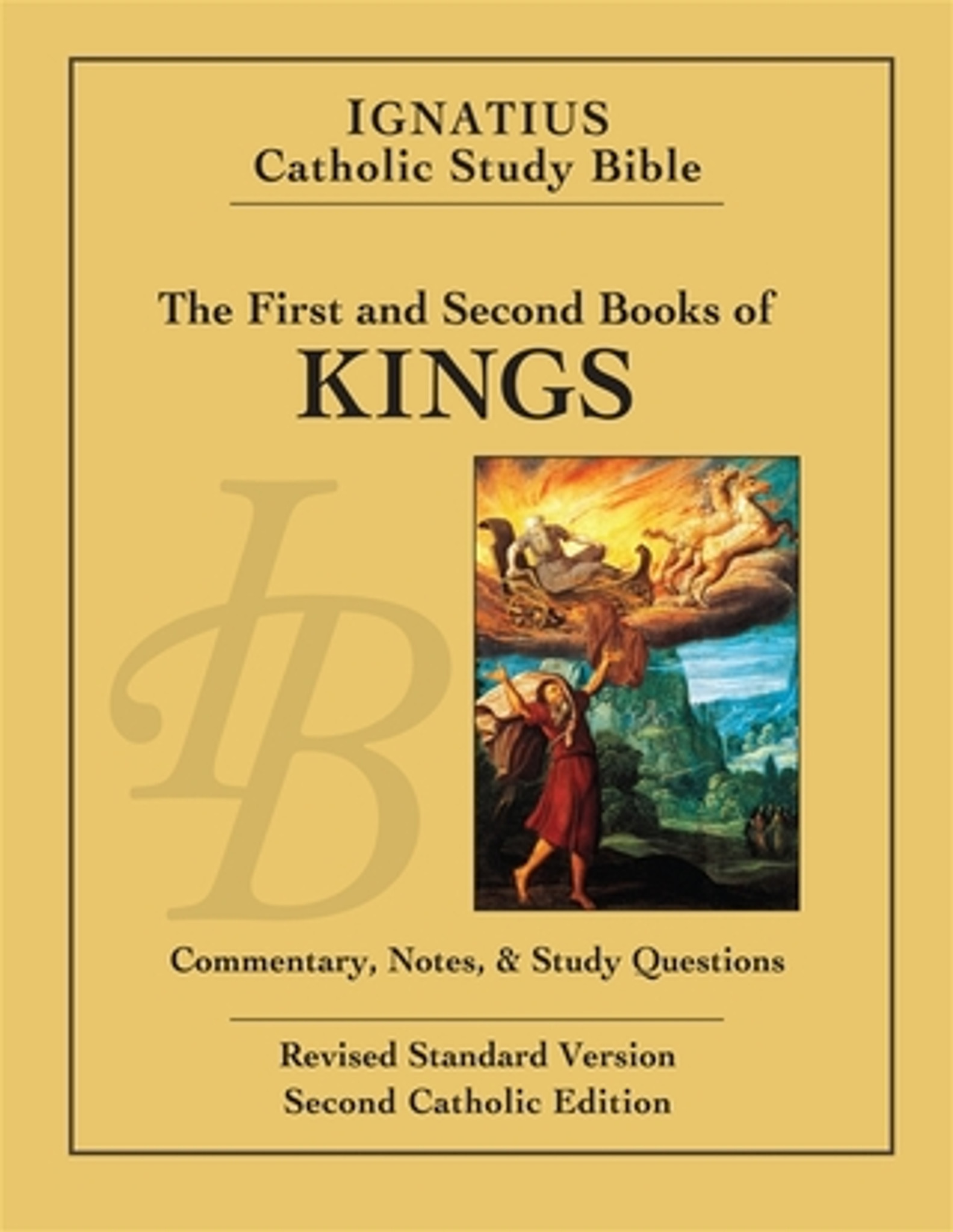 The First and Second Book of Kings Ignatius Catholic Study Bible
